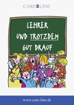 Lehrer und trotzdem gut drauf!