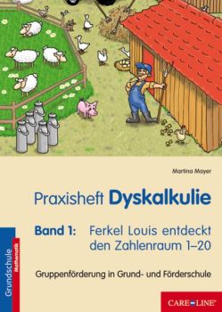 Praxisheft Dyskalkulie - Band 1