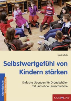 Selbstwertgefühl von Kindern stärken