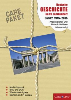 CARE-Paket Deutsche Geschichte - Band 2: 1945-2005