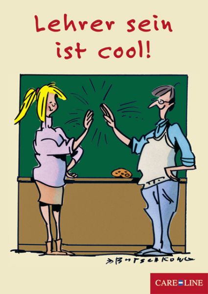Lehrer sein ist cool!