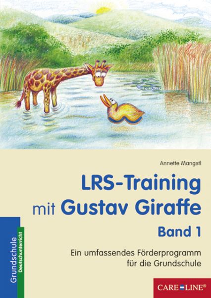 LRS-Training mit Gustav Giraffe - Band 1