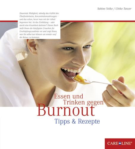 Essen und Trinken gegen Burnout
